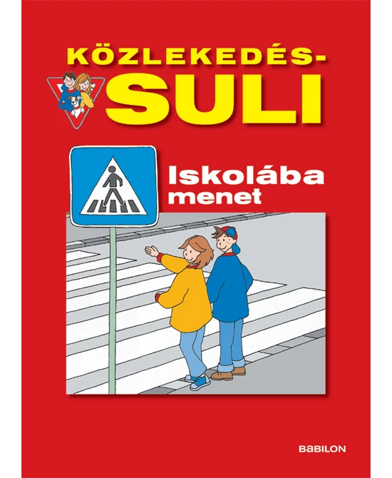 Iskolába menet (Közlekedés-suli)
