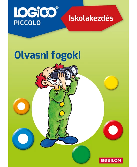 Iskolakezdés. Olvasni fogok! (Logico Piccolo)