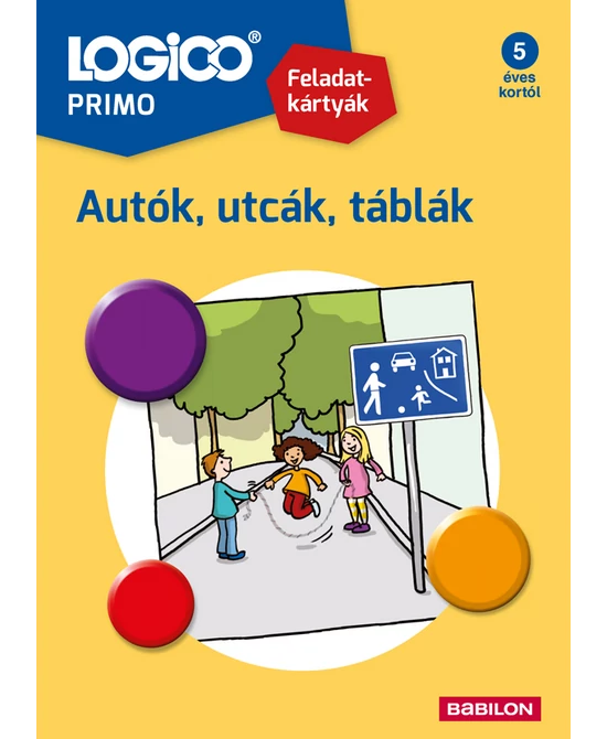 Autók, utcák, táblák (Logoco Primo)