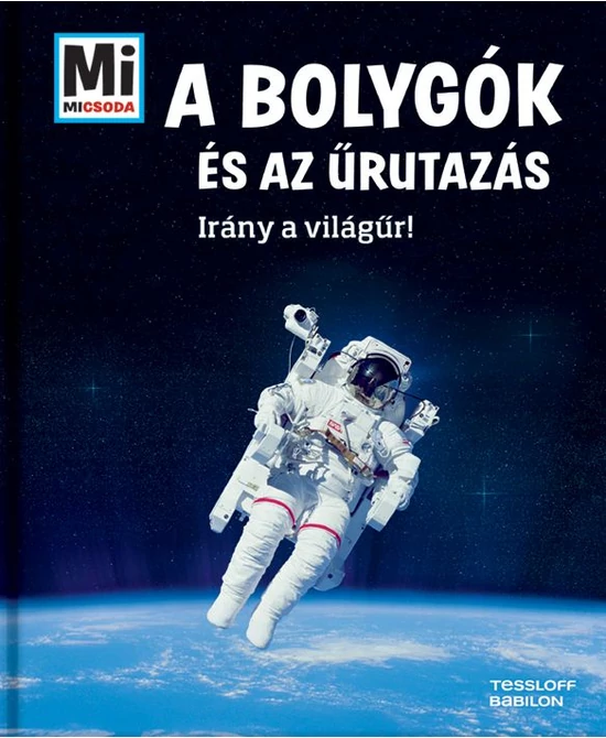 A bolygók és az űrutazás