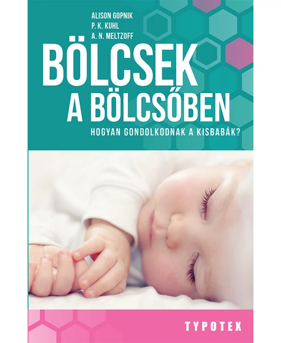 Bölcsek a bölcsőben