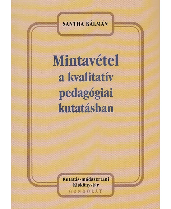 Mintavétel a kvalitatív pedagógiai kutatásban