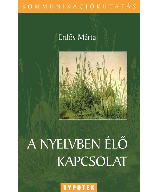 A nyelvben élő kapcsolat