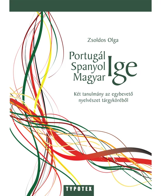 Portugál ige / spanyol ige / magyar ige