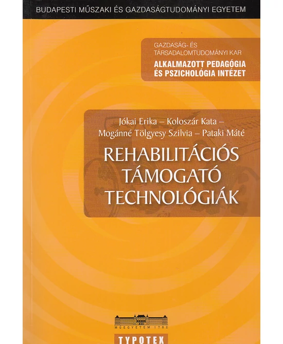 Rehabilitációs támogató technológiák