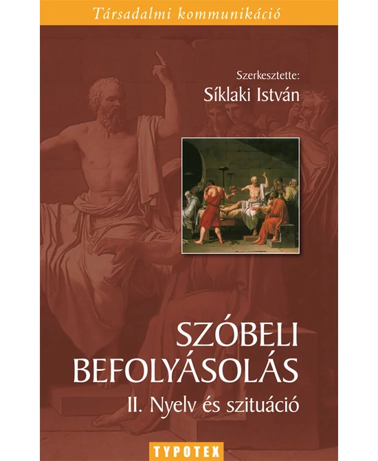 Szóbeli befolyásolás II.