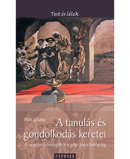 A tanulás és gondolkodás keretei