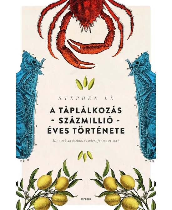 A táplálkozás százmillió éves története