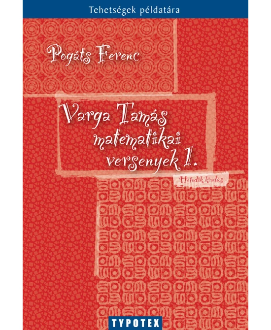 Varga Tamás matematikai versenyek 1. (1988-1992)
