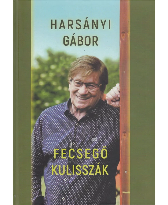 Fecsegő kulisszák