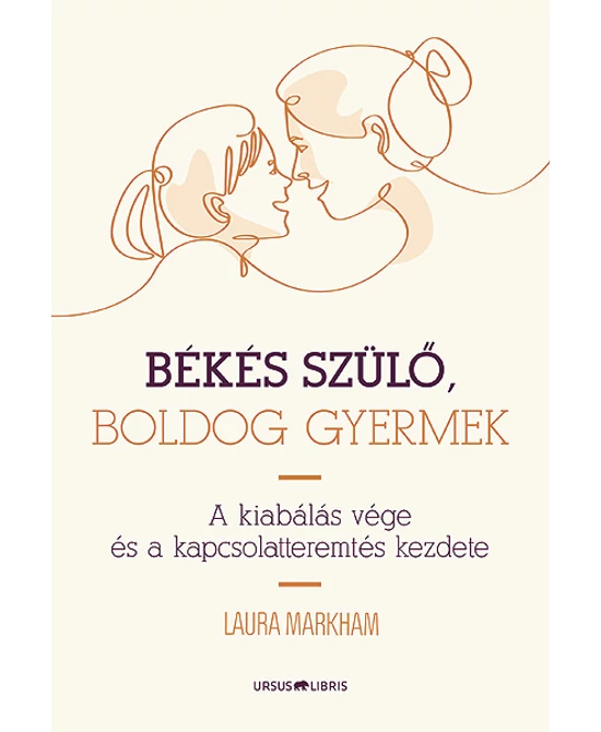 Békés szülő, boldog gyermek