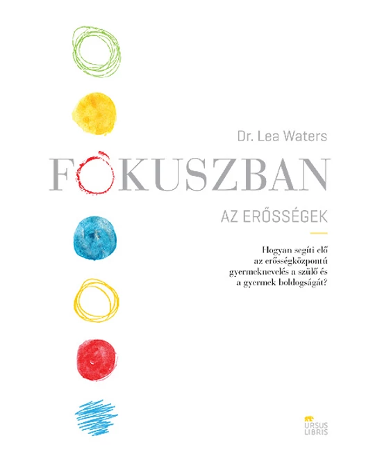Fókuszban az erősségek