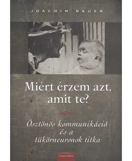 Miért érzem azt, amit te?