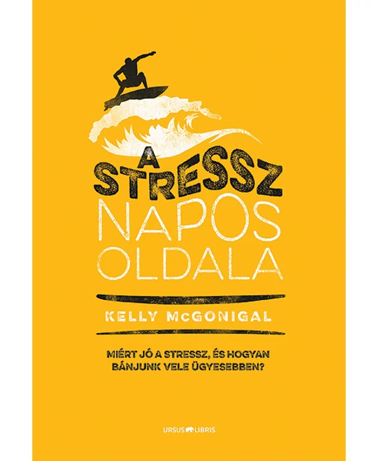 A stressz napos oldala