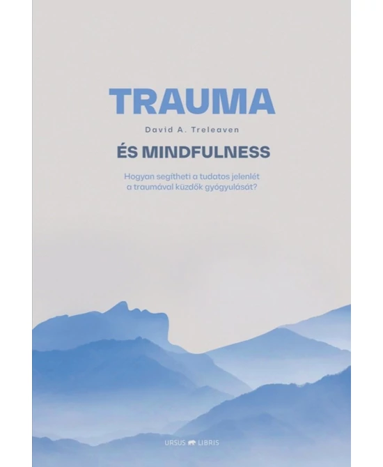 Trauma és mindfulness