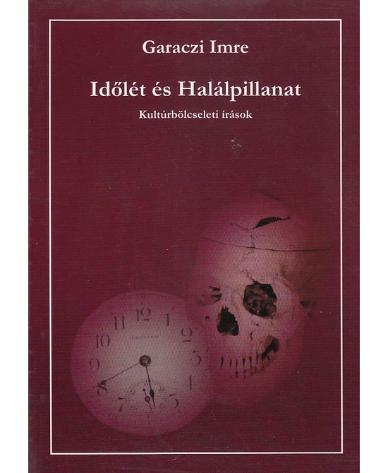 Időlét és Halálpillanat 
