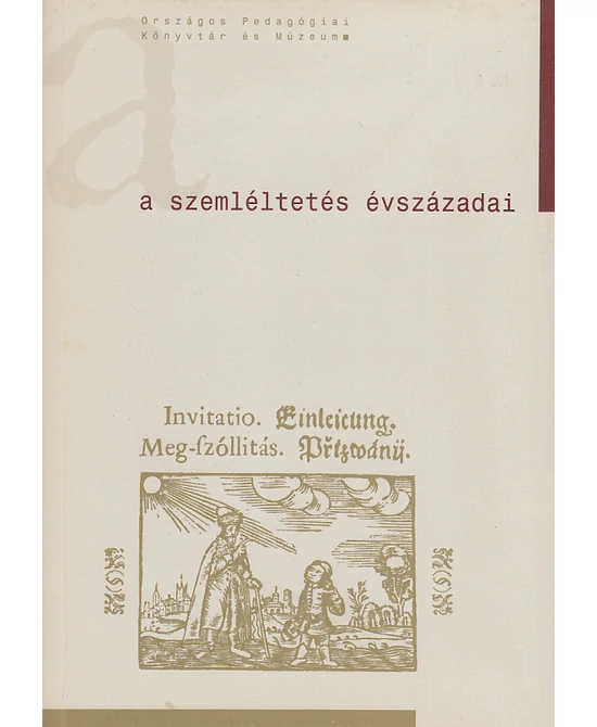 A szemléltetés évszázadai