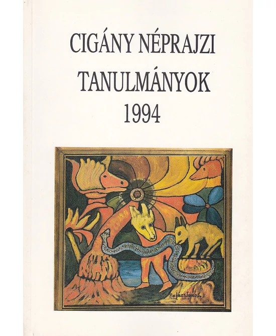 Cigány Néprajzi Tanulmányok 1994