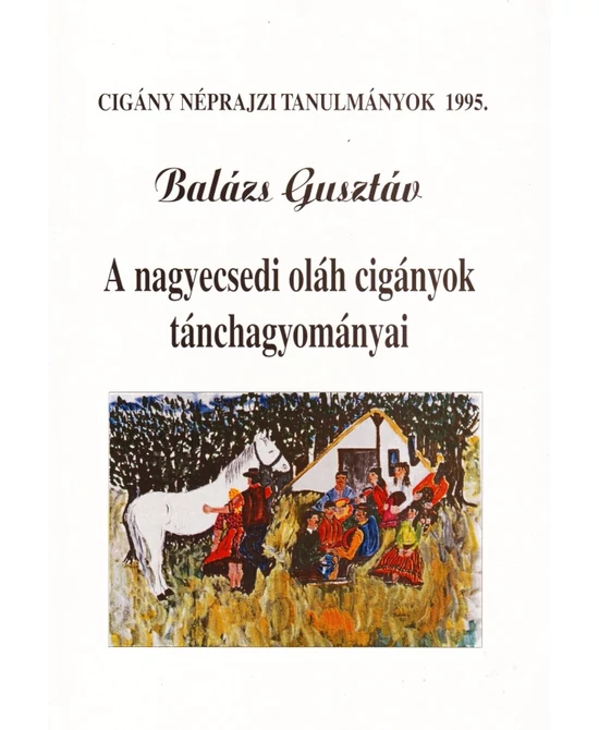 Cigány Néprajzi Tanulmányok 1995