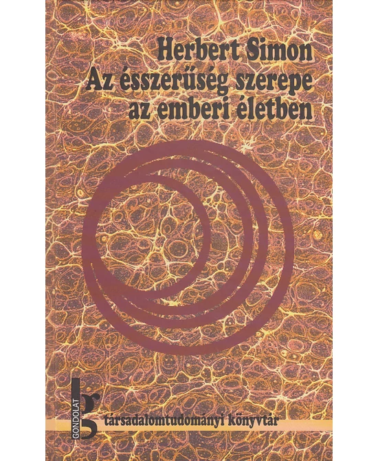 Az ésszerűség szerepe az emberi életben