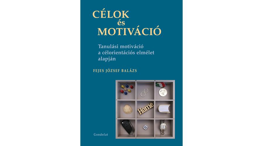 Motivációs elméletek pedagógiában