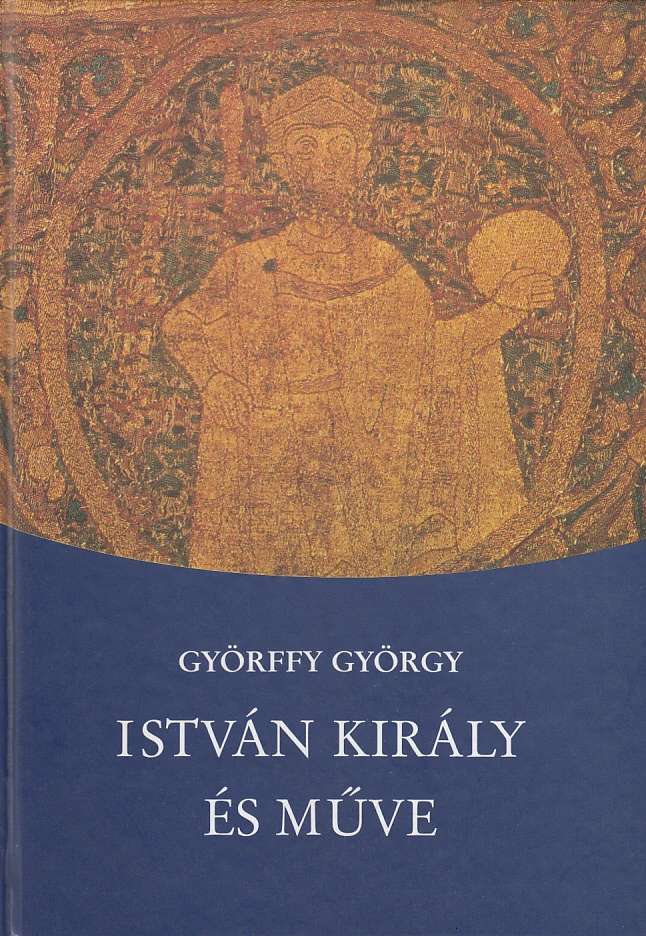 István király és műve