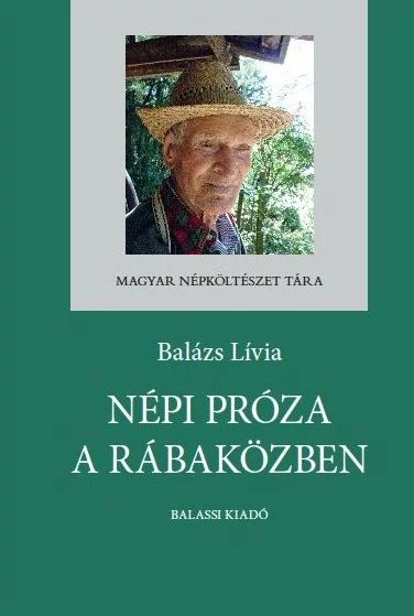 Népi próza a Rábaközben