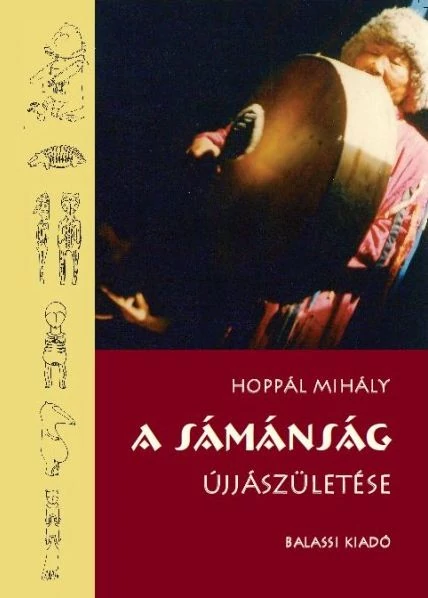 A sámánság újjászületése