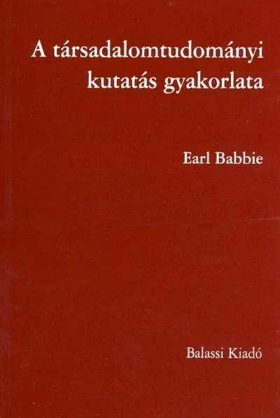 A társadalomtudományi kutatás gyakorlata