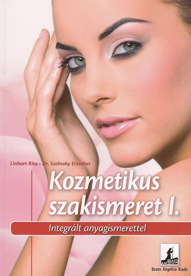 Kozmetikus szakismeret I.