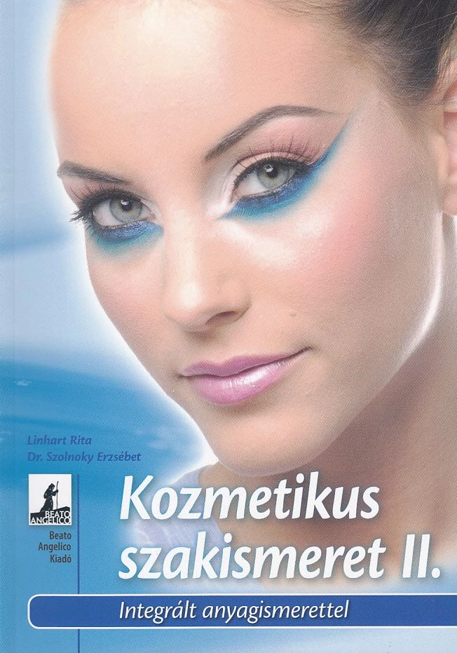 Kozmetikus szakismeret II.
