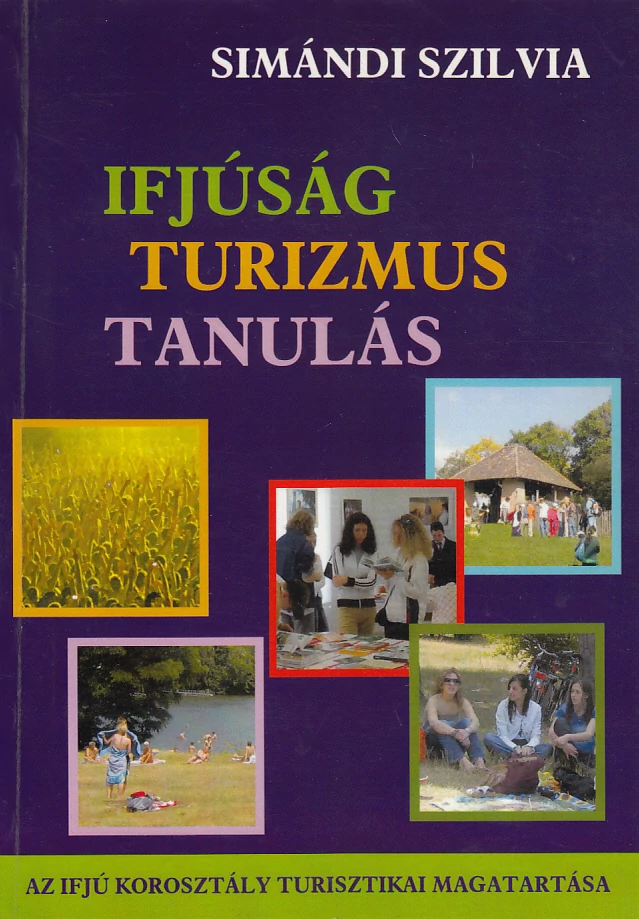 Ifjúság – turizmus – tanulás