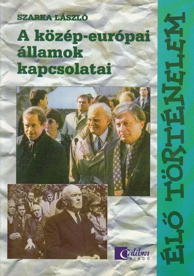 A közép-európai államok kapcsolatai
