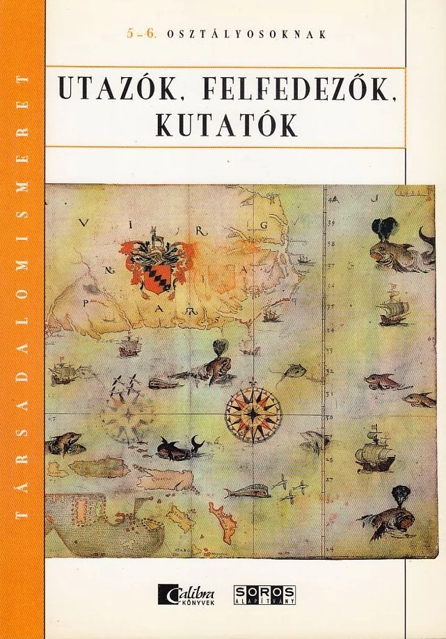 Utazók, felfedezők, kutatók