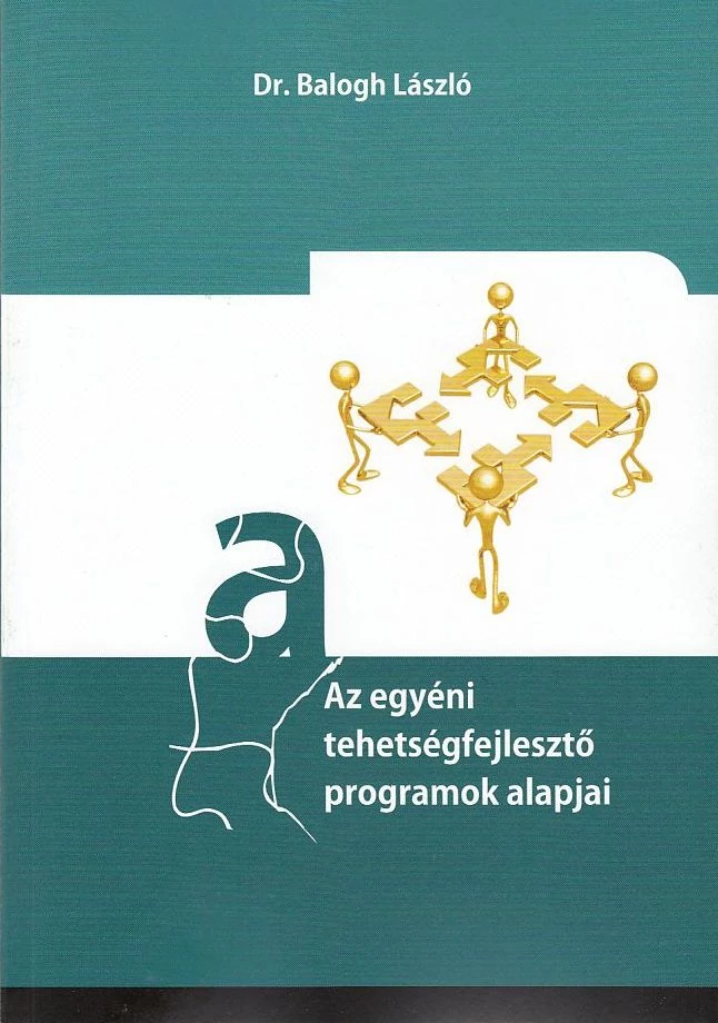 Az egyéni tehetségfejlesztő programok alapjai