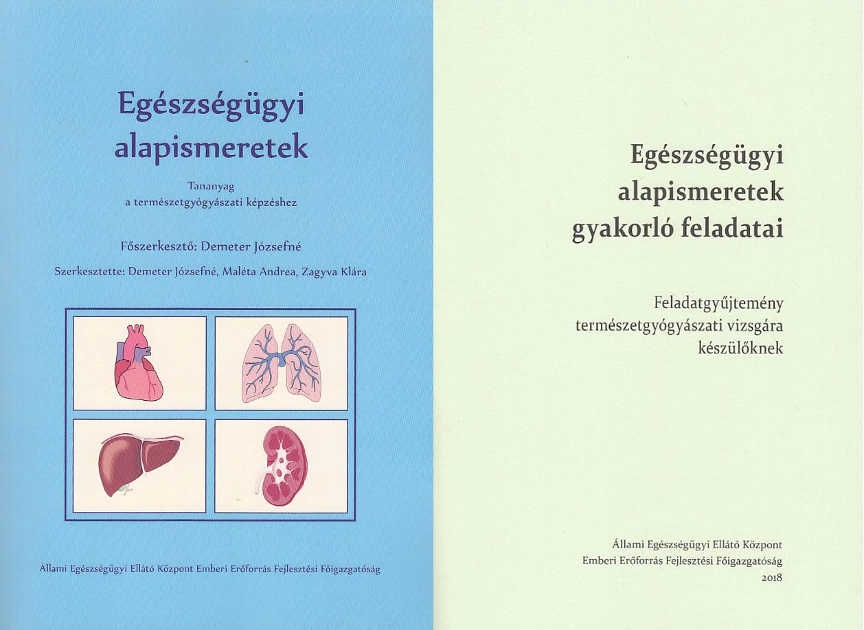 Egészségügyi alapismeretek - természetgyógyászati vizsgafelkészítő csomag