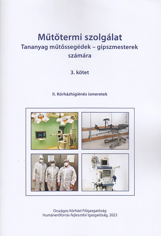 Műtőtermi szolgálat 3. kötet