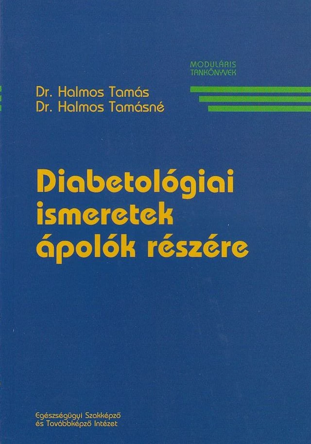 Diabetológiai ismeretek ápolók részére