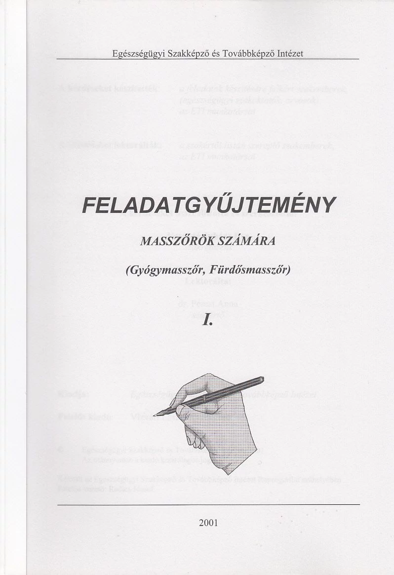 Feladatgyűjtemény masszőrök számára I.