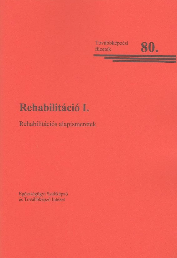 Rehabilitáció I.