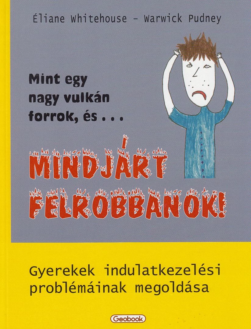 Mint egy nagy vulkán forrok, és ... MINDJÁRT FELROBBANOK!