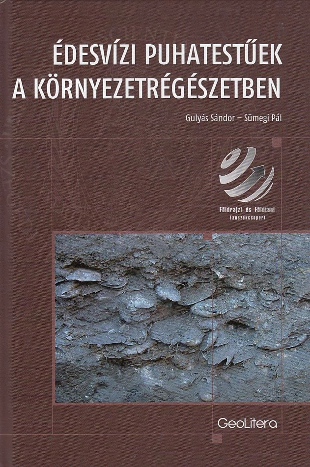 Édesvízi puhatestűek a környezetrégészetben