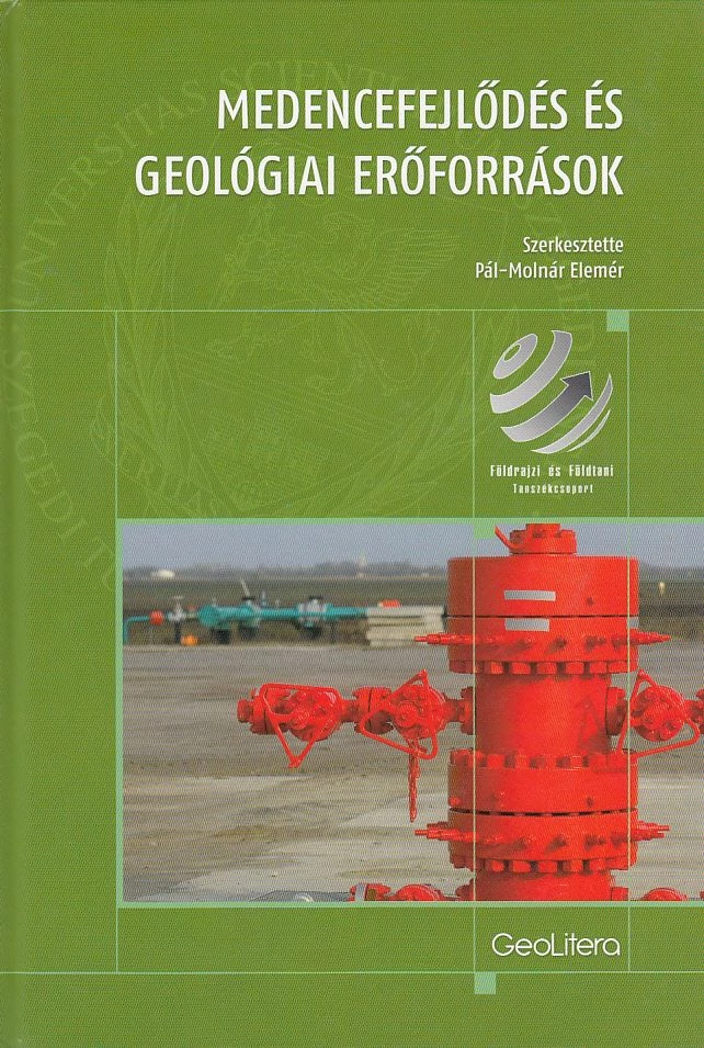 Medencefejlődés és geológiai erőforrások