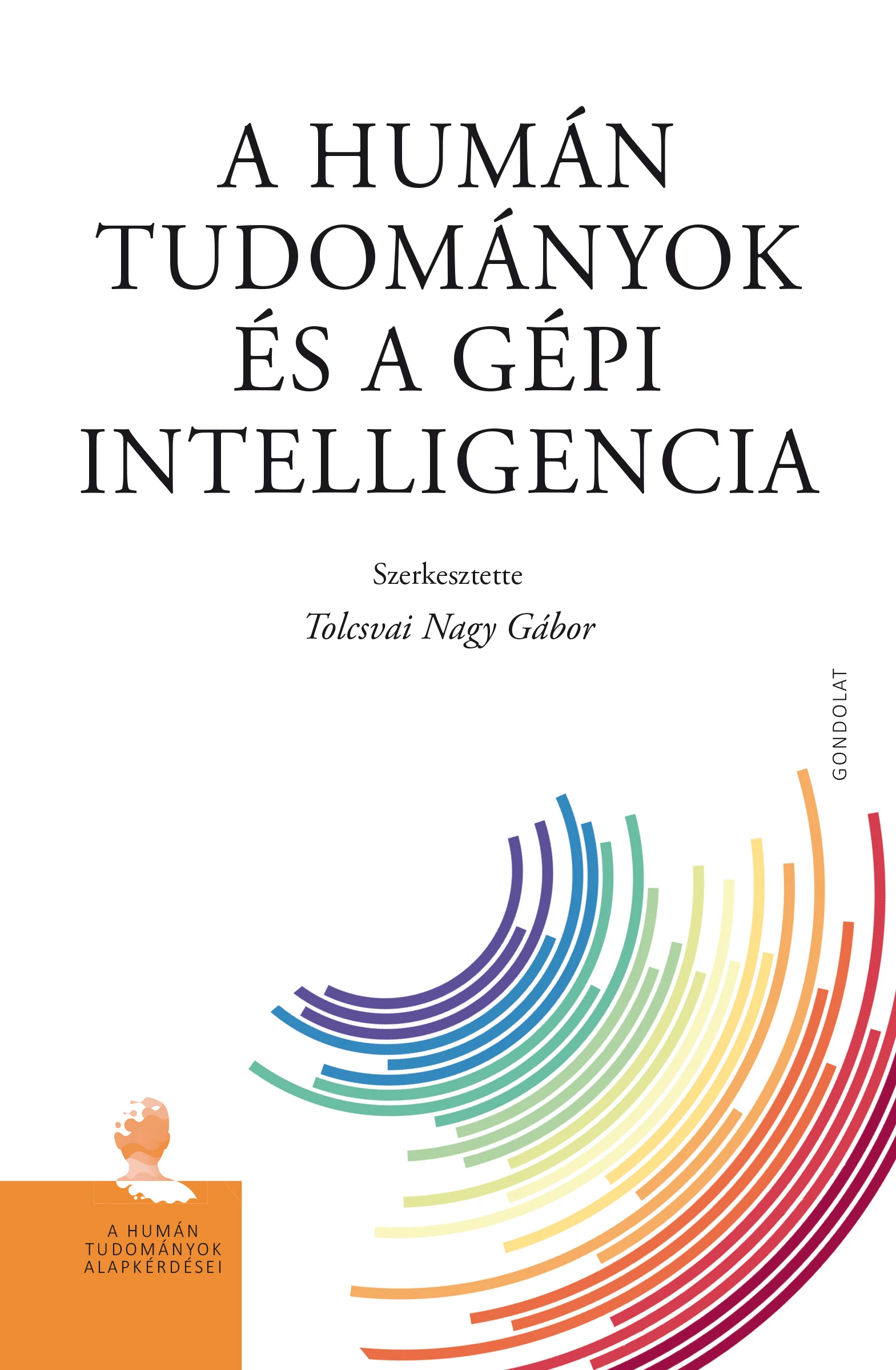 A humán tudományok és a gépi intelligencia