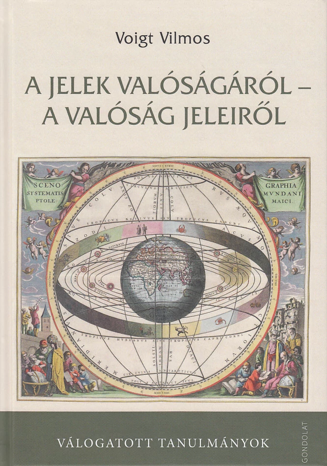 A jelek valóságáról – a valóság jeleiről