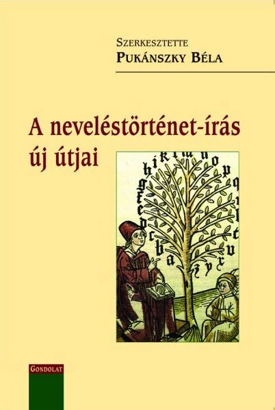 A neveléstörténet-írás új útjai