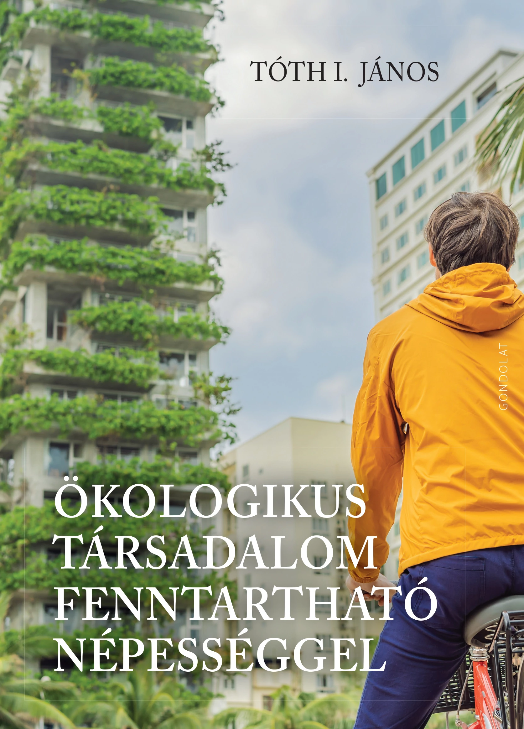 Ökologikus társadalom fenntartható népességgel