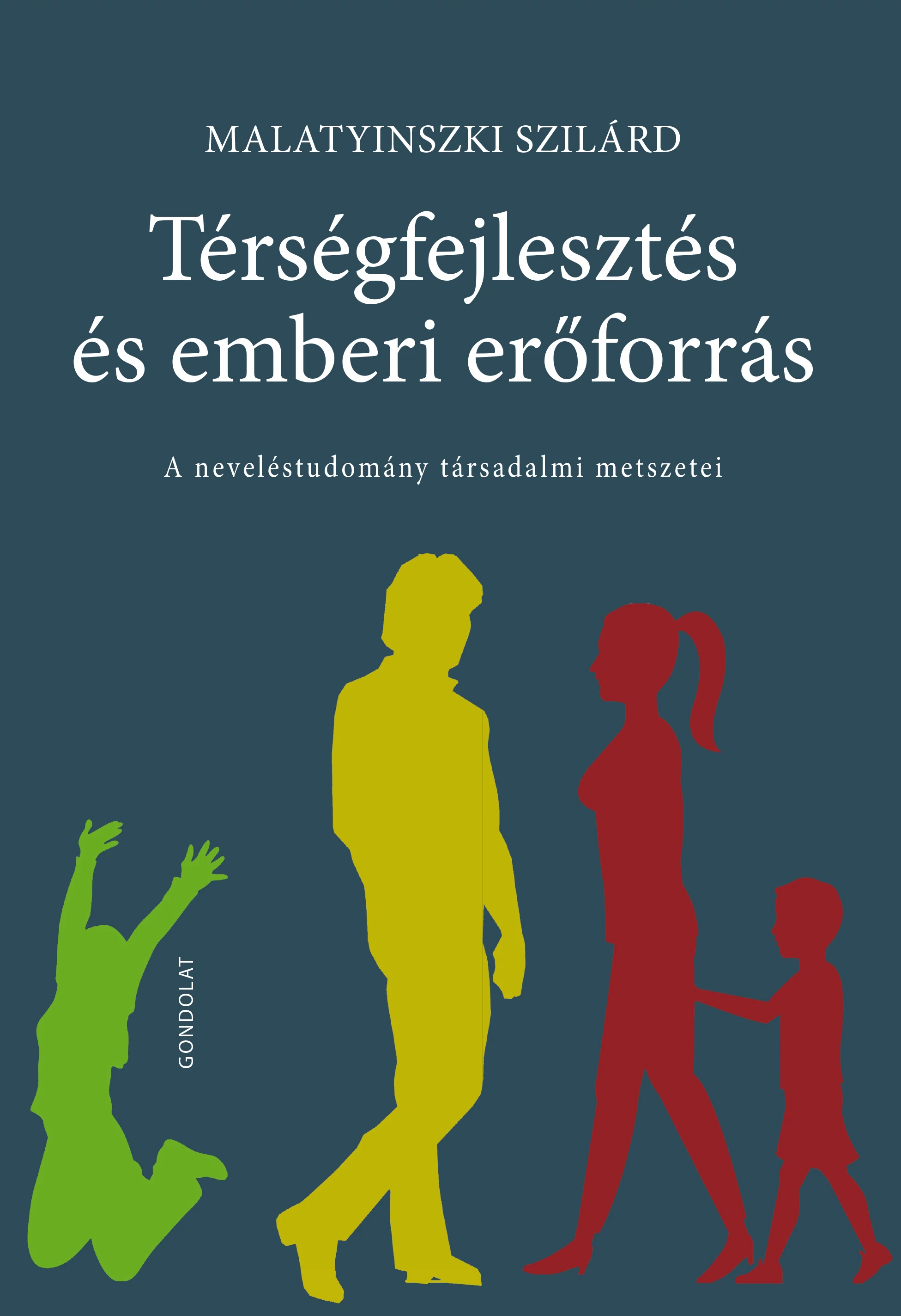 Térségfejlesztés és emberi erőforrás