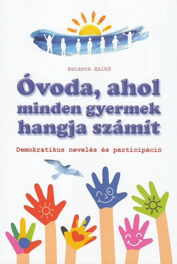 Óvoda, ahol minden gyermek hangja számít