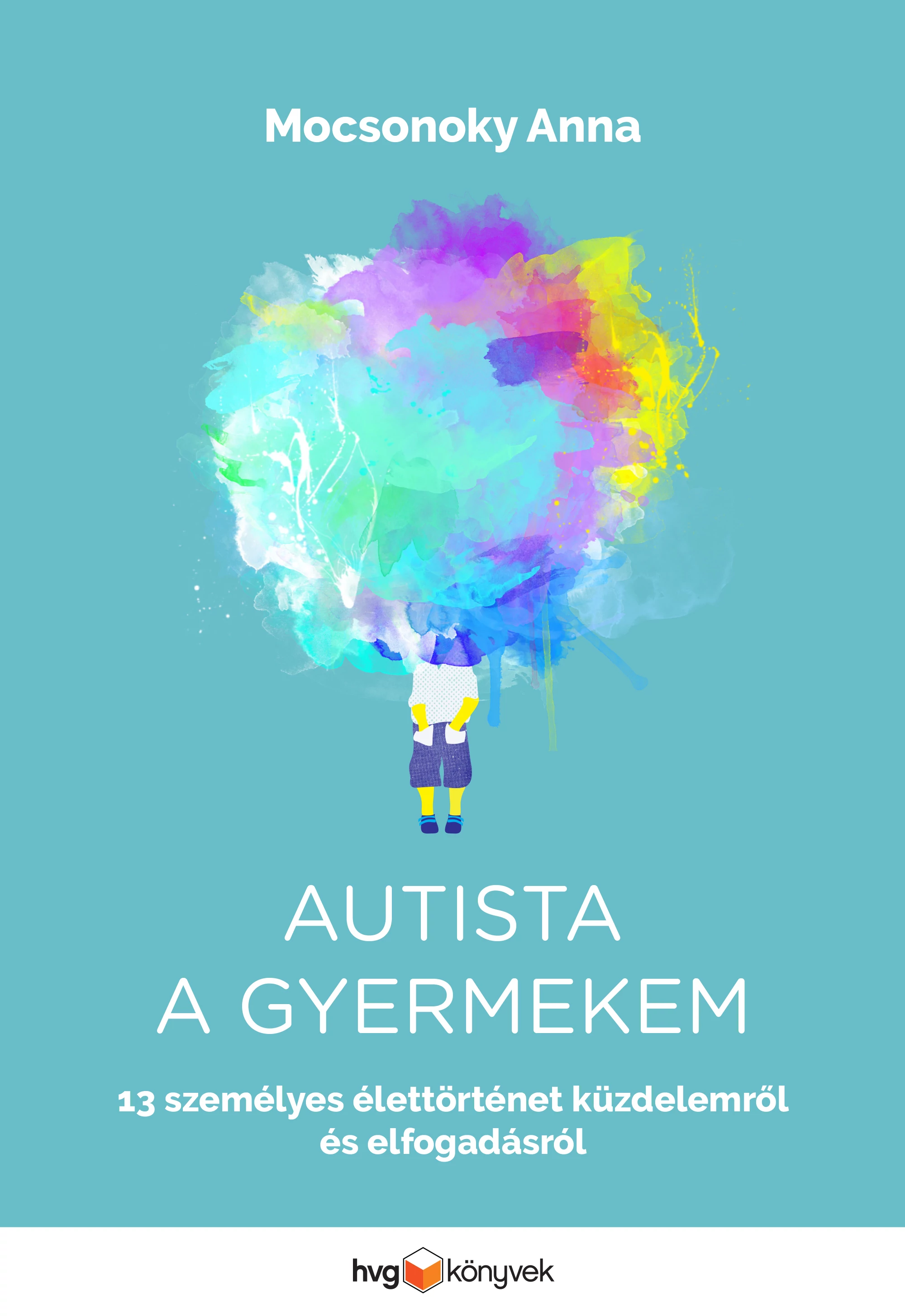 Autista a gyermekem